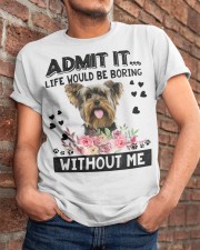 Yorkshire Terrier-Admit It Classic T-Shirt apparel-classic-tshirt-lifestyle-26