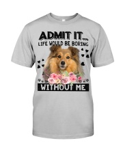 Shetland Sheepdog-Admit It-02 Classic T-Shirt tile