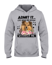 Shetland Sheepdog-Admit It-02 Hooded Sweatshirt tile