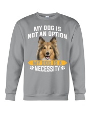 Shetland Sheepdog-Necessity Crewneck Sweatshirt tile