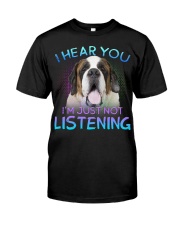 St Bernard-I Hear You Classic T-Shirt front