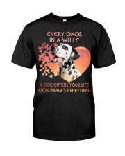 Dalmatian-Enters Your Life Classic T-Shirt front
