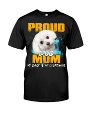 Maltese-02-Proud Dog Mom Classic T-Shirt front