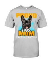 French Bulldog-02-Proud Dog Mom Classic T-Shirt tile