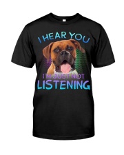 Boxer-I Hear You Classic T-Shirt front