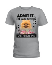 Pomeranian-Admit It Ladies T-Shirt tile
