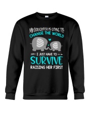 Best Mother's Day Gift - Raising Her First Crewneck Sweatshirt tile