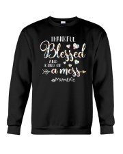 Discount NOT Gonna Last FOREVER - Thankful Blessed Crewneck Sweatshirt tile