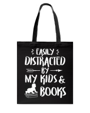 JUST FOR MOM - Distracted by Kids and Books Tote Bag tile