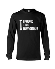 DAD JOKES - I FOUND THIS HUMERUS 2 Long Sleeve Tee tile