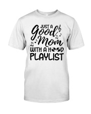 Goodmom with Hood playlist - Mother's Day gift 2 Classic T-Shirt tile