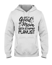 Goodmom with Hood playlist - Mother's Day gift 2 Hooded Sweatshirt tile