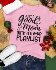 Goodmom with Hood playlist - Mother's Day gift 2 Ladies T-Shirt apparel-ladies-t-shirt-lifestyle-front-36