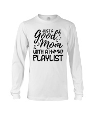 Goodmom with Hood playlist - Mother's Day gift 2 Long Sleeve Tee tile