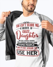 I Have A Crazy Daughter Classic T-Shirt apparel-classic-tshirt-lifestyle-front-93