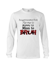 From mama to bruh Long Sleeve Tee tile