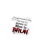 From mama to bruh Sticker tile