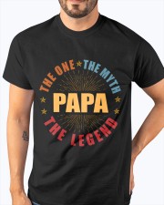 FOR PAPA - The One The Myth The Legend Classic T-Shirt apparel-classic-tshirt-lifestyle-front-96
