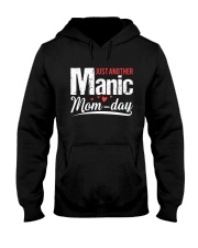 FOR MOMMY - ANOTHER MANIC MOMDAY Hooded Sweatshirt tile