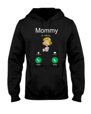 MOMMY IS CALLING Hooded Sweatshirt front