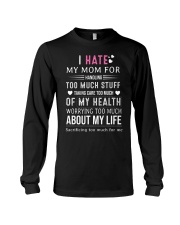 I HATE MY MOM Long Sleeve Tee tile