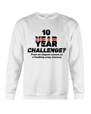 10-YEAR-CHALLENGE: Mom's change Crewneck Sweatshirt tile