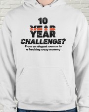 10-YEAR-CHALLENGE: Mom's change Hooded Sweatshirt apparel-hooded-sweatshirt-lifestyle-front-58