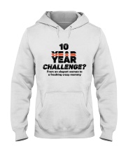 10-YEAR-CHALLENGE: Mom's change Hooded Sweatshirt front