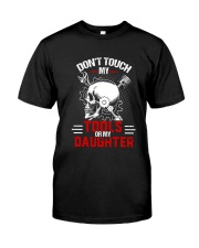 DON'T TOUCH MY TOOLS OR MY DAUGHTER 1 Premium Fit Mens Tee tile