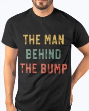 FOR NEW DAD - THE MAN BEHIND THE BUMP 1 Classic T-Shirt apparel-classic-tshirt-lifestyle-front-96