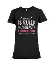 FOR MOM - My life is RULED by a tiny BEASTY Premium Fit Ladies Tee tile