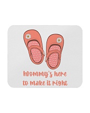 Mommy Makes It Right Mousepad tile