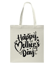 BEST GIFT FOR MOM - Happy Mother's Day Tote Bag tile