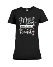 FOR MOM - REGULAR MOM TRYING TO RAISE A BEASTY Premium Fit Ladies Tee tile