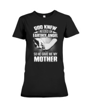 God gave me my Mother - LIMITED EDITION Premium Fit Ladies Tee tile