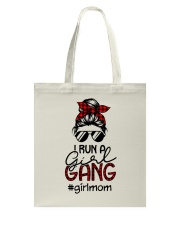 Run a GirlGang - Mother's Day gift Tote Bag tile
