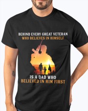FOR VET DAD - Behind Every Great Veteran 1 Classic T-Shirt apparel-classic-tshirt-lifestyle-front-96