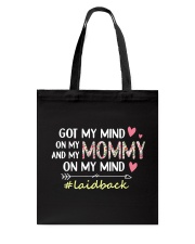 Mommy laidback Tote Bag tile
