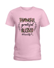 Best Mother's Day Gift - Thankful Greatful Ladies T-Shirt front