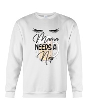 Mama needs a nap - Mother's Day limited edition Crewneck Sweatshirt tile