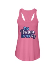 No dream is too big Ladies Flowy Tank front