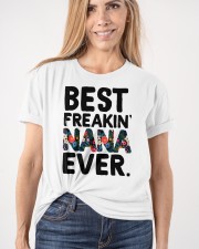 Best Freakin' Nana Ever Classic T-Shirt apparel-classic-tshirt-lifestyle-front-101