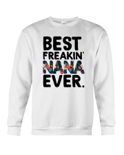 Best Freakin' Nana Ever Crewneck Sweatshirt tile