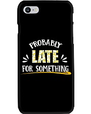 FOR MOMMY - Probably late for something Phone Case tile