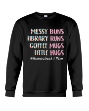 Messy buns Homeschool Mom - BEST GIFT FOR MOMMY Crewneck Sweatshirt tile