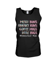 Messy buns Homeschool Mom - BEST GIFT FOR MOMMY Unisex Tank tile