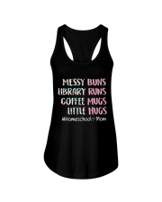 Messy buns Homeschool Mom - BEST GIFT FOR MOMMY Ladies Flowy Tank tile