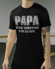 Best Father's Day gift - Papa Is Not Old Classic T-Shirt apparel-classic-tshirt-lifestyle-front-103