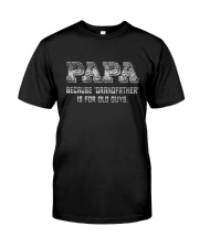 Best Father's Day Gift - Papa Is Not Old Premium Fit Mens Tee tile