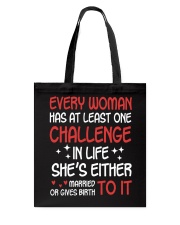 FOR MOMMY - CHALLENGE IN MOM'S LIFE Tote Bag tile